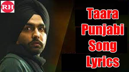 Taara Punjabi Song Lyrics Ammy Virk